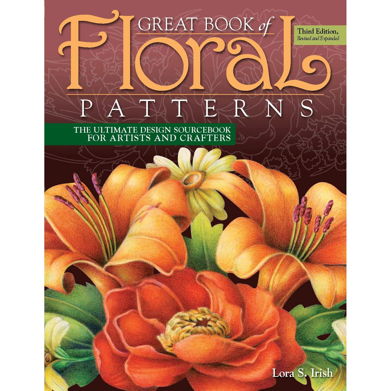 Great Book of Floral Patterns, Third Edition, Revised and Expanded - Image 1