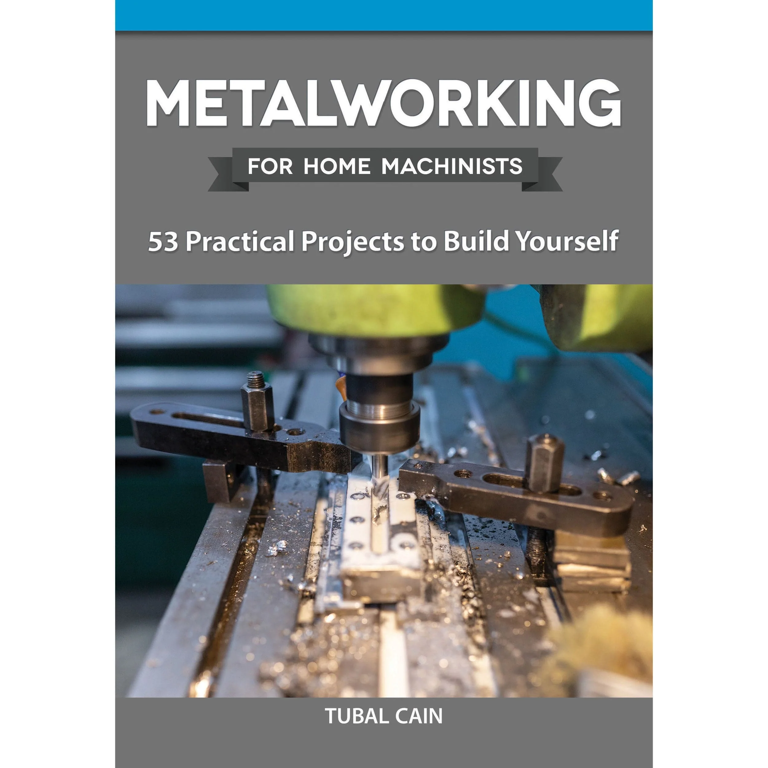 Metalworking for Home Machinists - Image 1