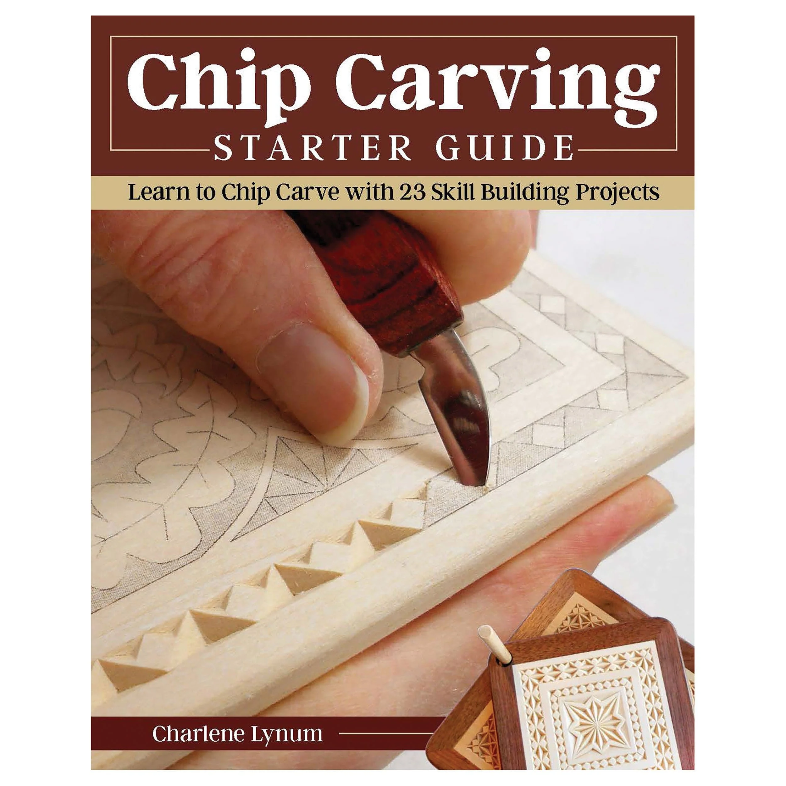 Chip Carving Starter Guide - Image 1