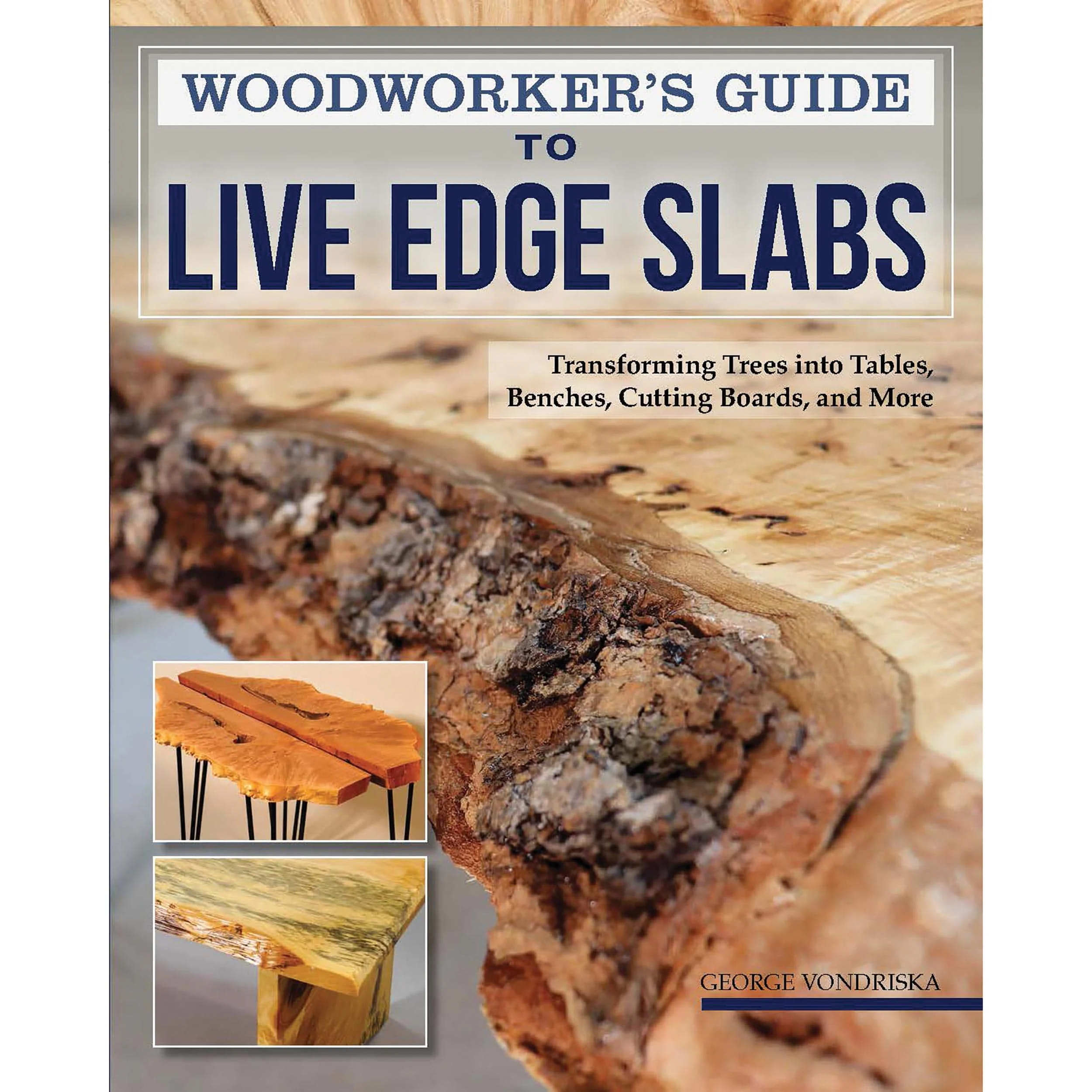 Woodworker's Guide to Live Edge Slabs - Image 1