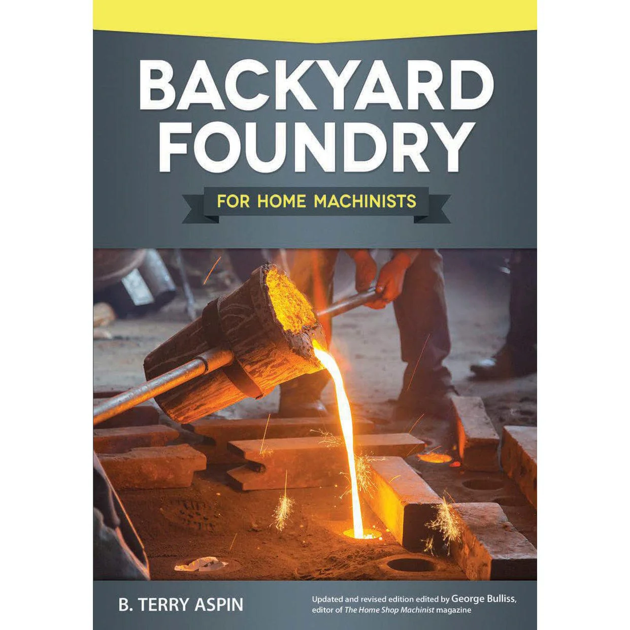 Backyard Foundry for Home Machinists - Image 1