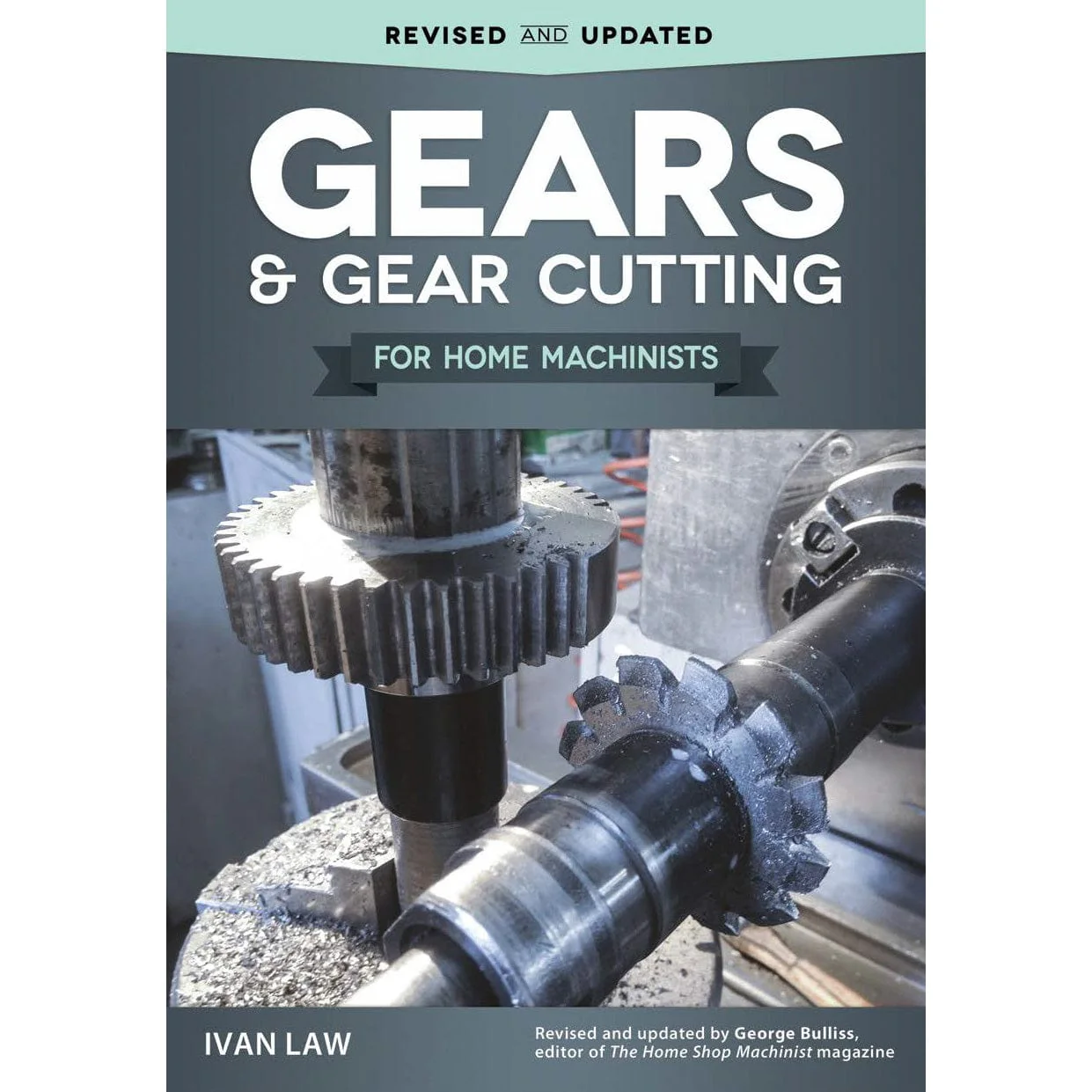 Gears and Gear Cutting for Home Machinists - Image 1
