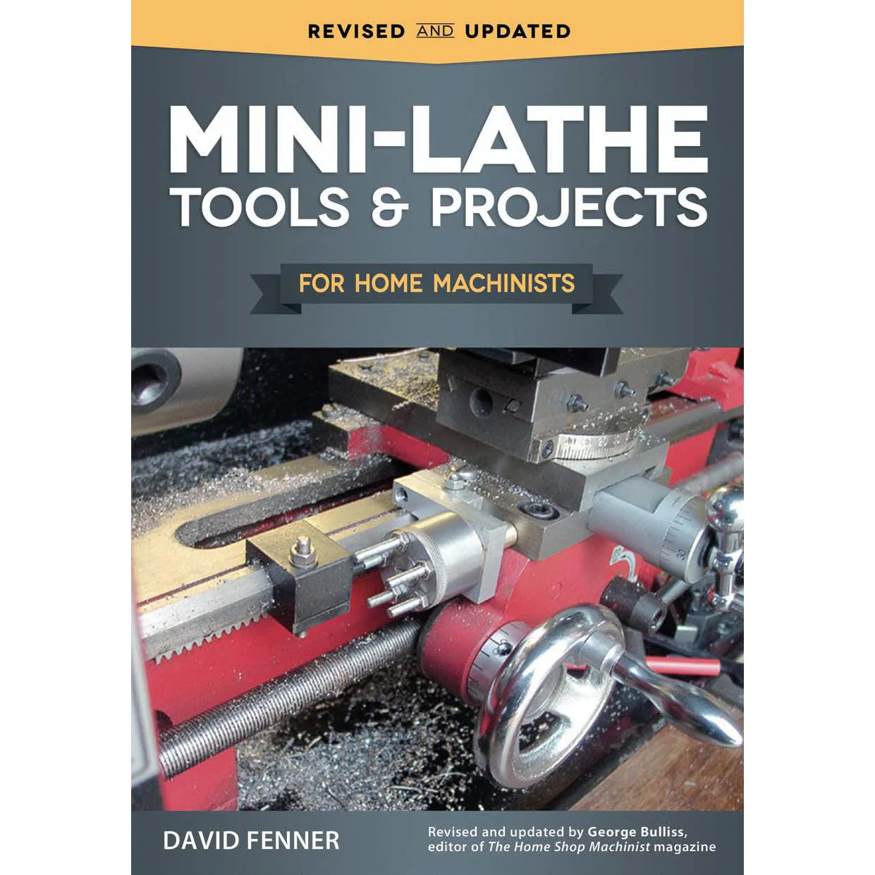 Mini-Lathe Tools and Projects for Home Machists - Image 1