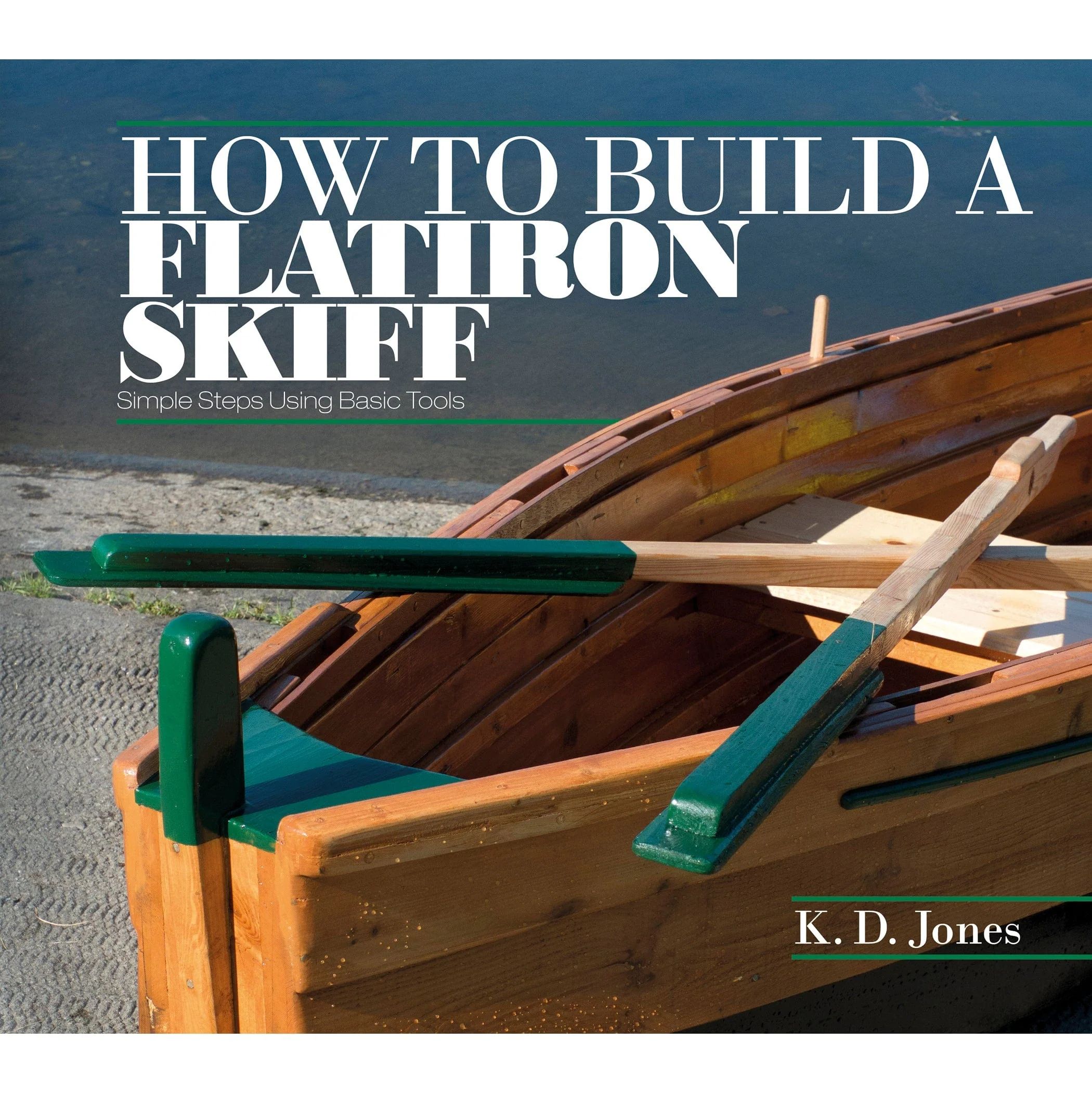 How to Build a Flatiron Skiff - Image 1