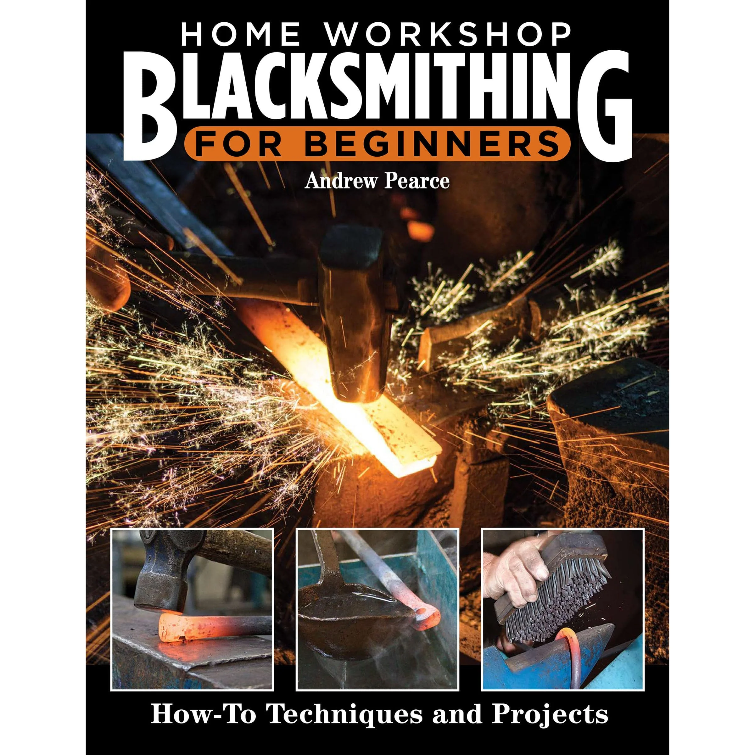 Home Workshop Blacksmithing for Beginners - Image 1