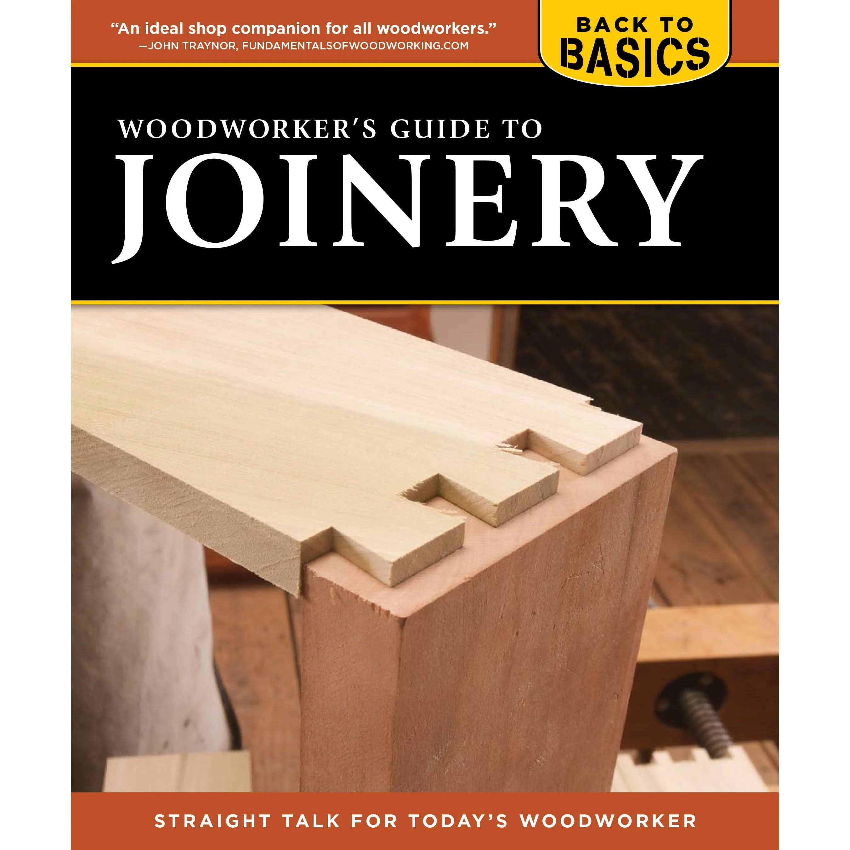 Woodworker's Guide to Joinery (Back to Basics) - Image 1