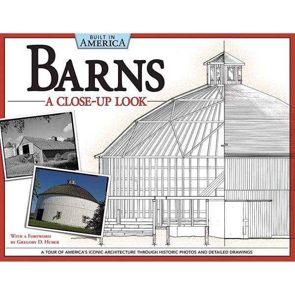 Barns: A Close-Up Look (Built in America) - Image 1