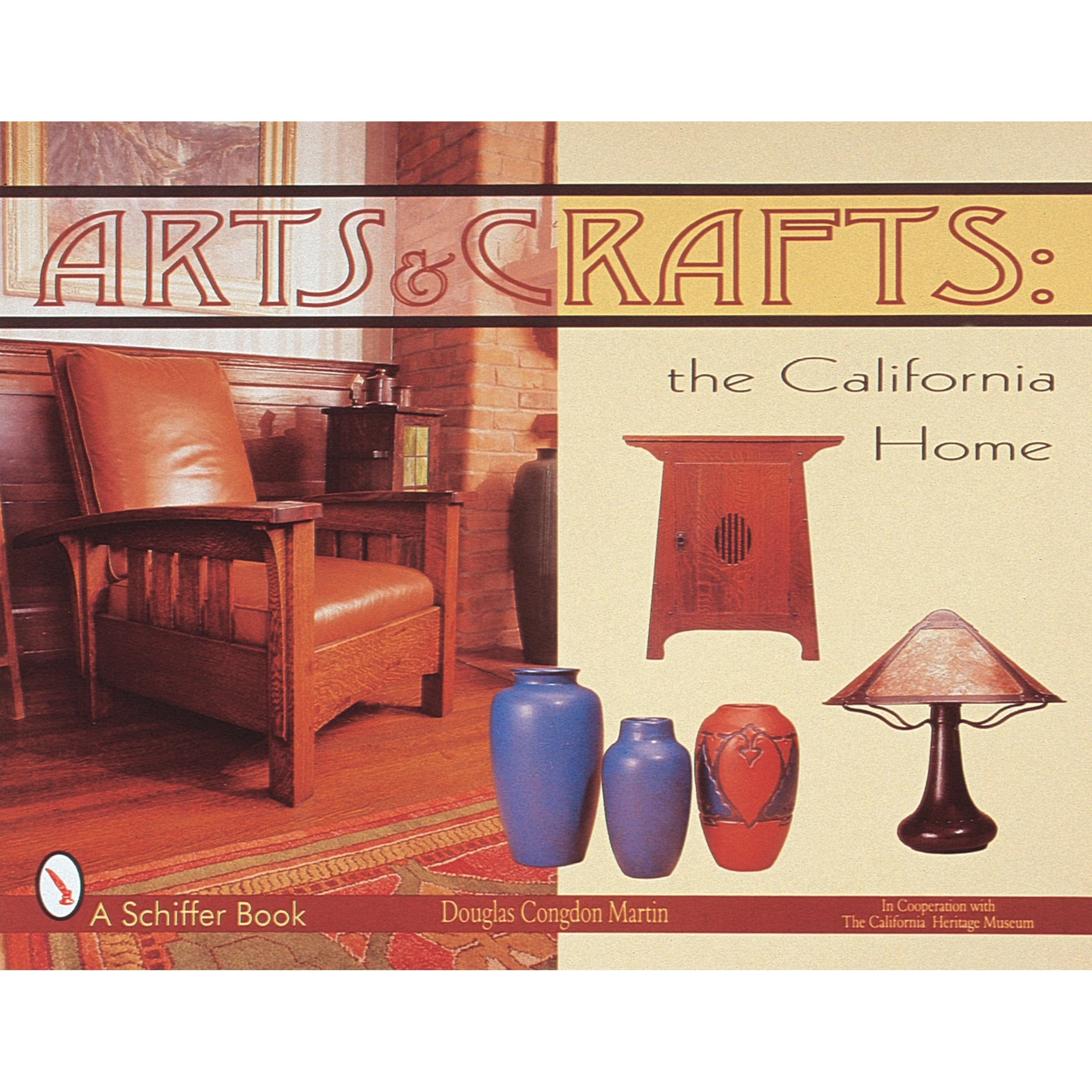 Arts & Crafts: The California Home - Image 1