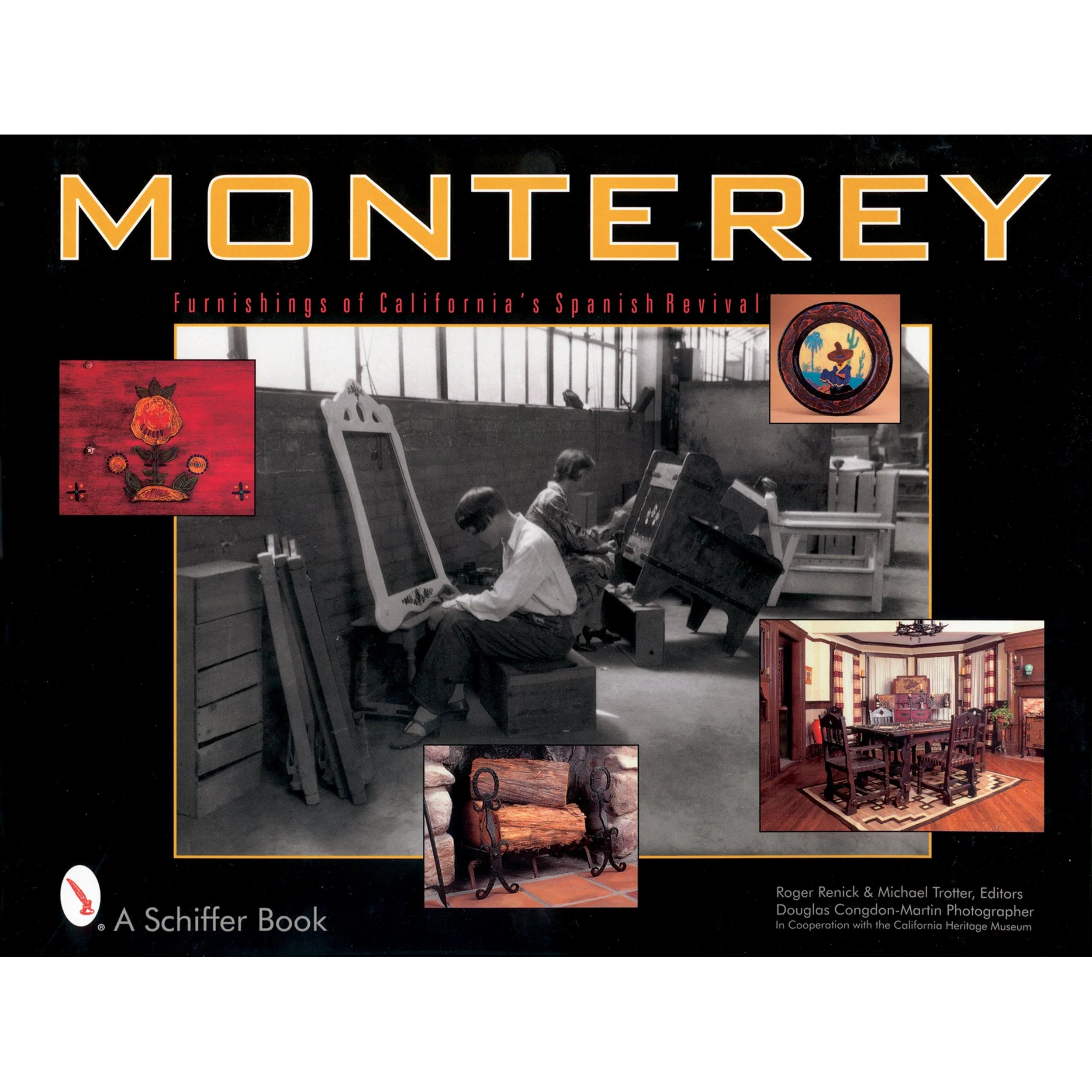 Monterey: Furnishings of California