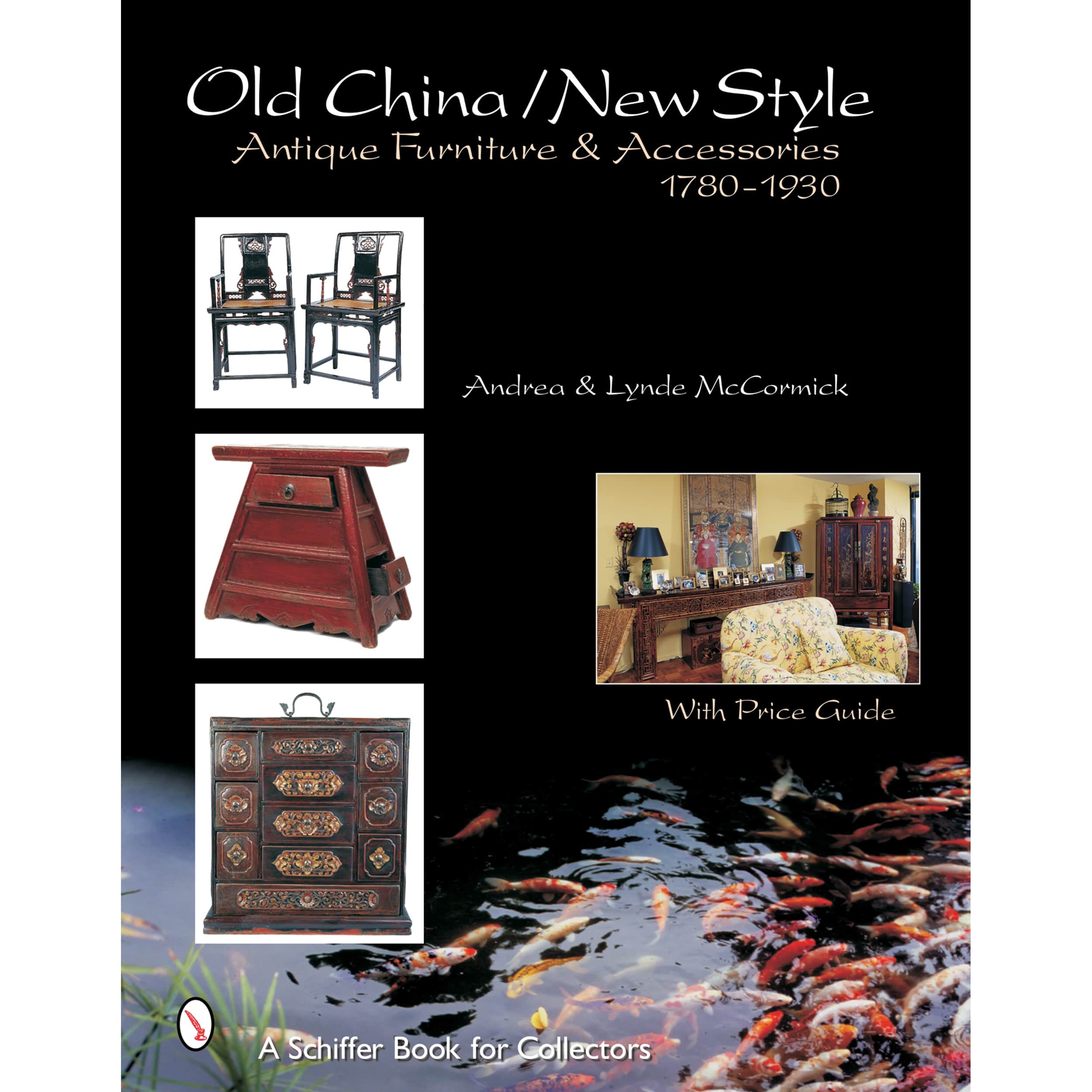 Old China / New Style: Antique Furniture and Accessories, 1780-1930 - Image 1