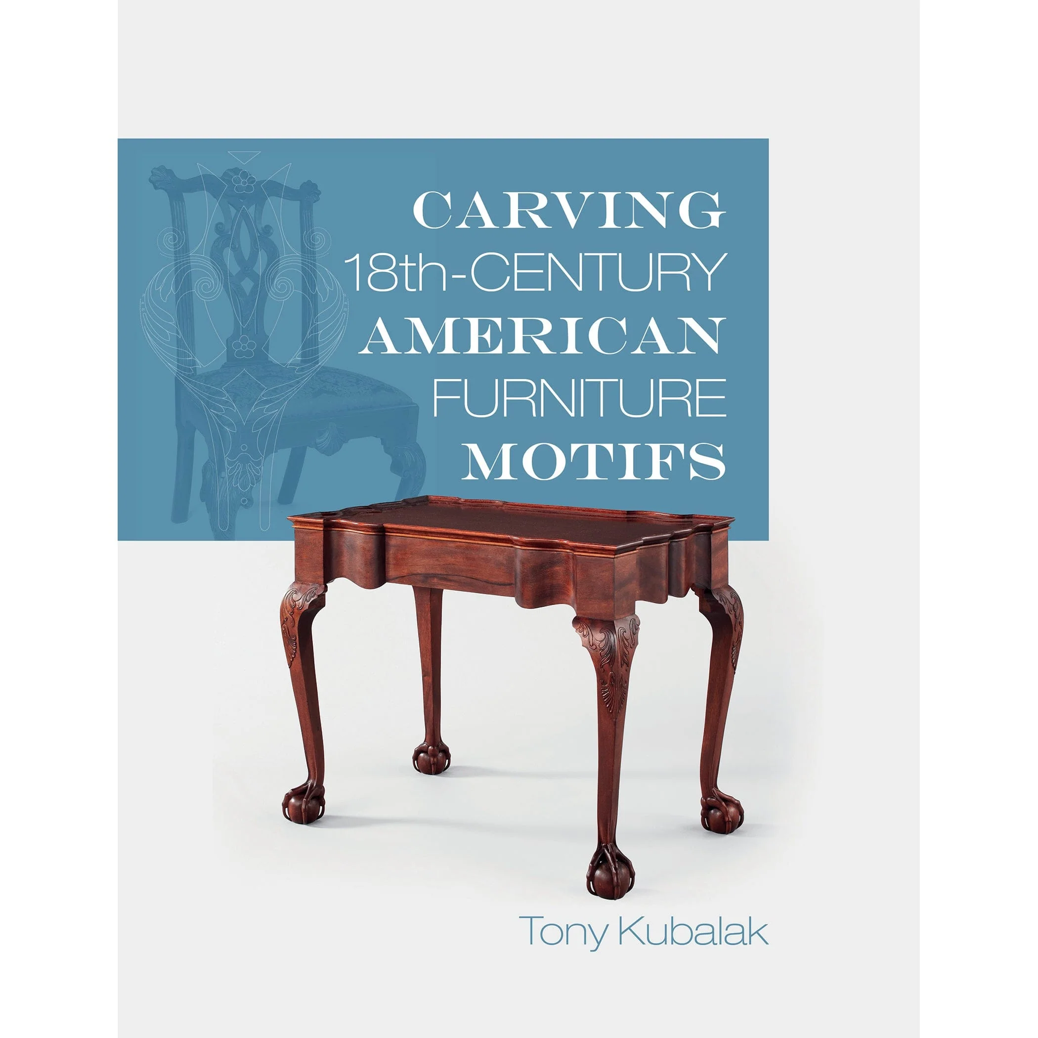 Carving 18th-Century American Furniture Motifs - Image 1