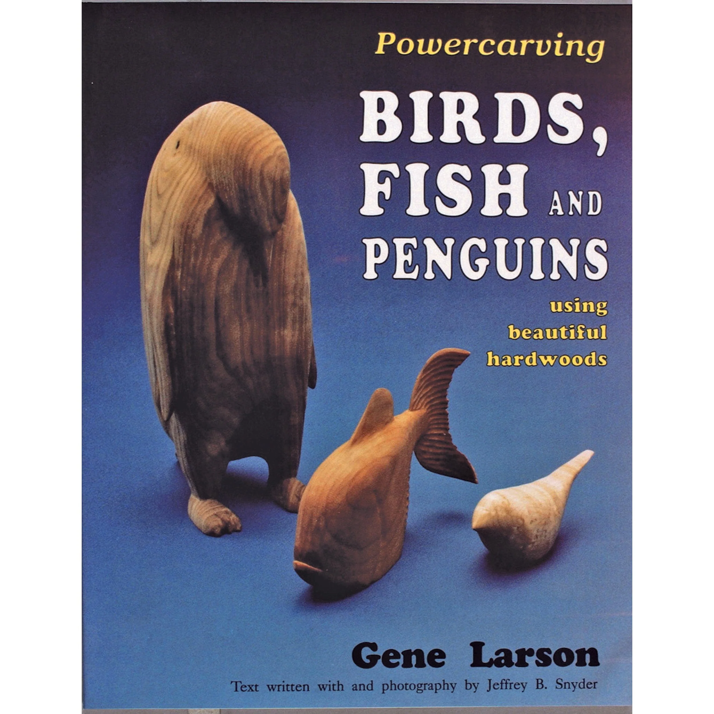 Powercarving Birds, Fish, and Penguins - Image 1