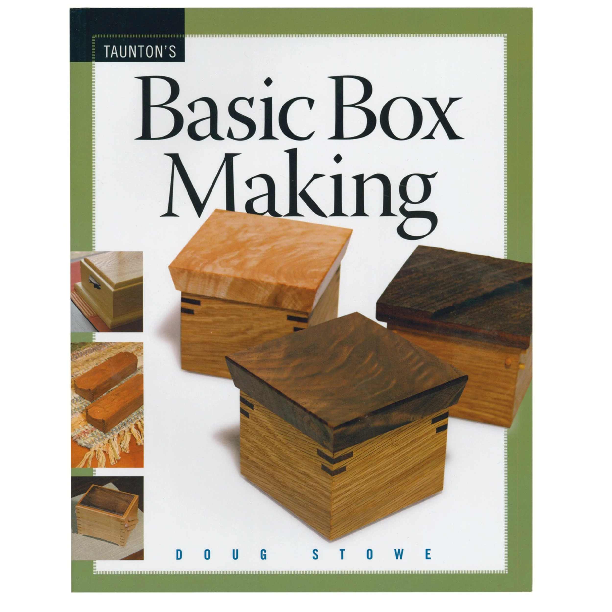 Taunton’s Basic Box Making