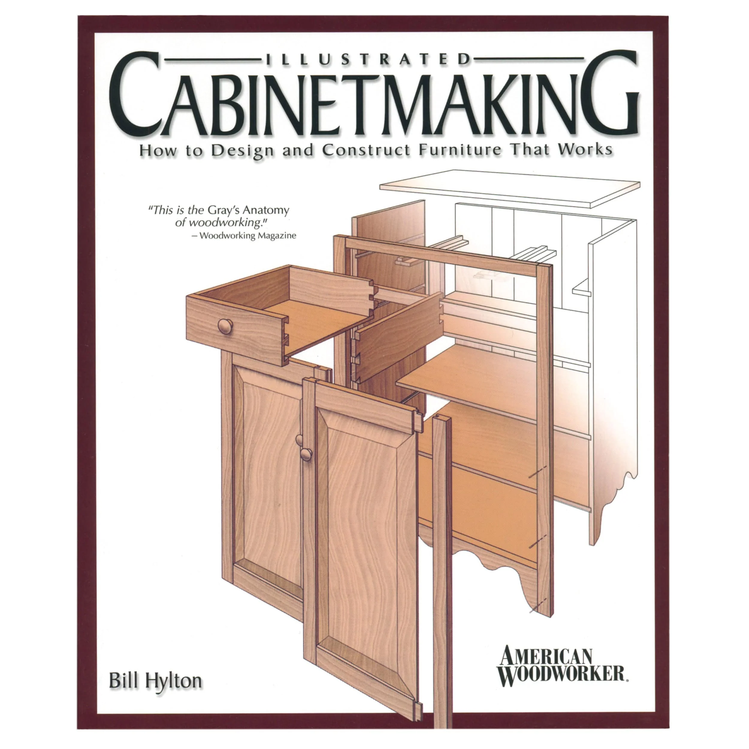 Illustrated Cabinet Making How to Design and Construct Furniture That Works - Image 1