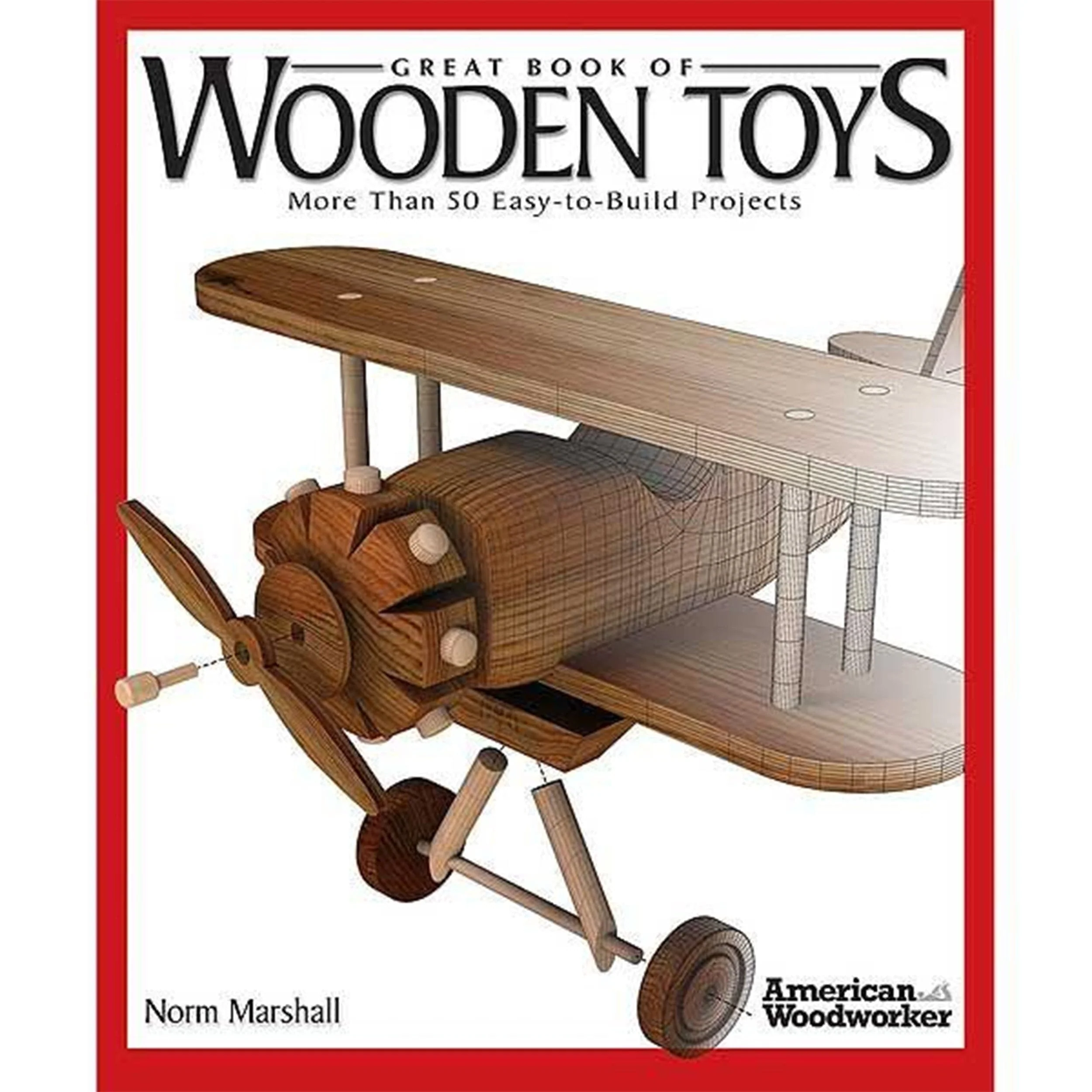 Great Book of Wooden Toys: More Than 50 Easy-to-Build Projects - Image 1