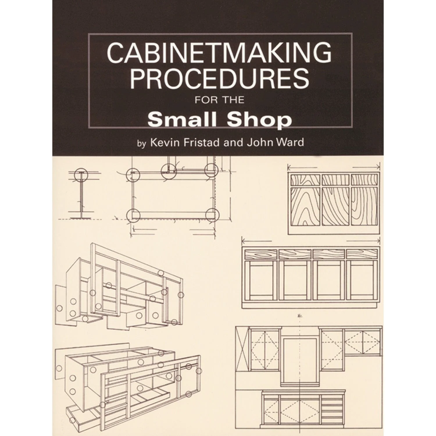 Cabinetmaking Procedures for the Small Shop - Image 1