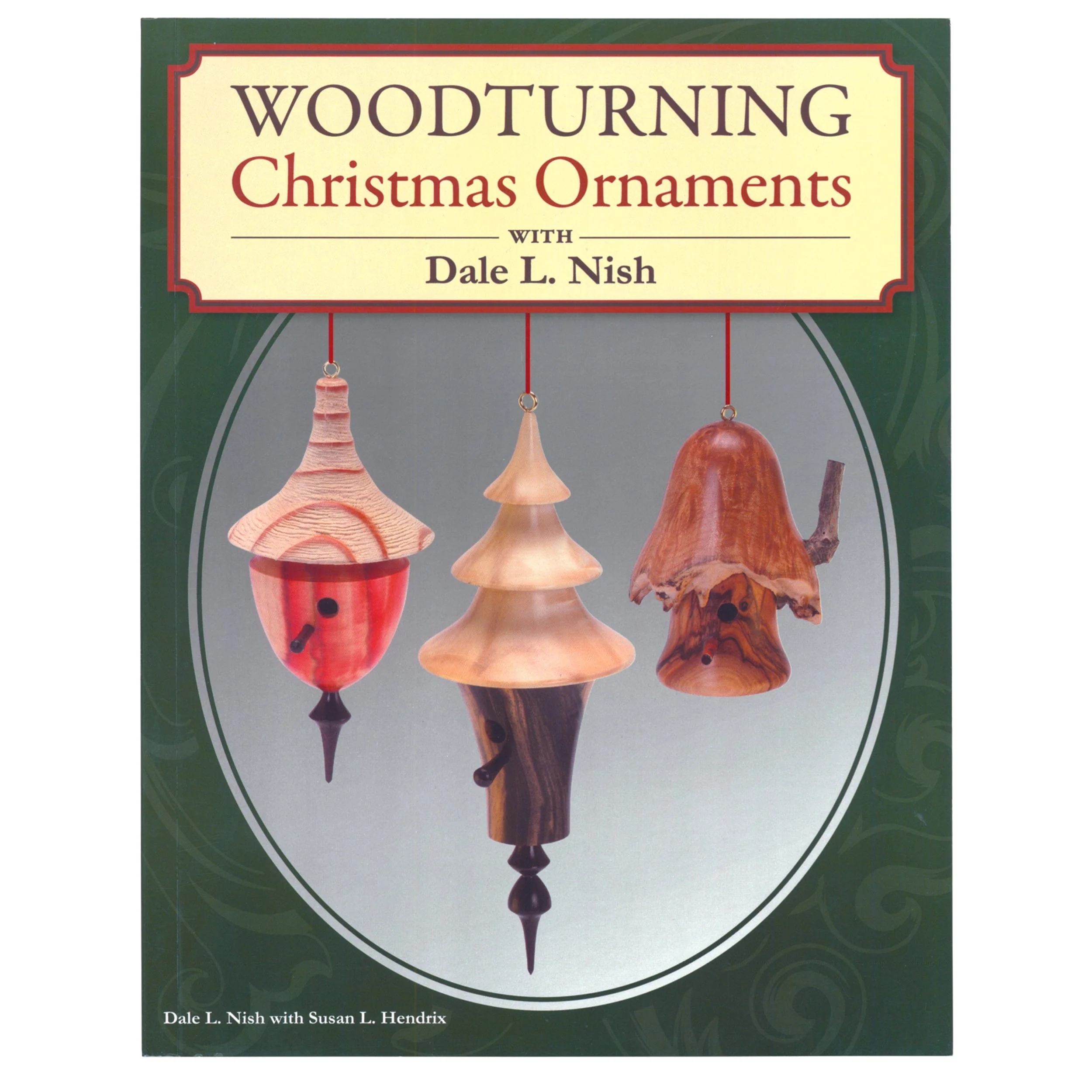 Woodturning Christmas Ornaments with Dale L. Nish - Image 1